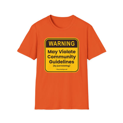 ⚠️ Warning: Community Guidelines T-Shirt