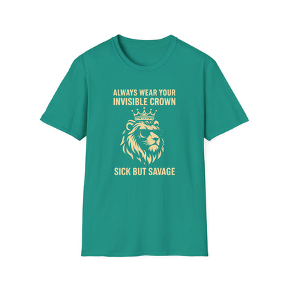 Sick But Savage- Chronic Illness Warrior Shirt