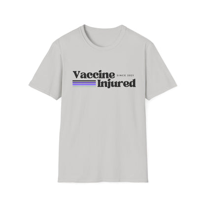 Vaccine Injured Since 2021- COVID-19 Vaccine Adverse Effect Shirt