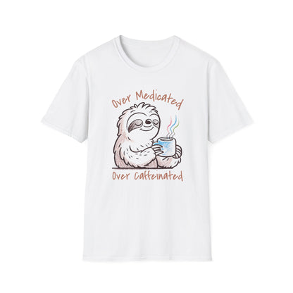 Over Medicated Over Caffeinated Tee – Chronic Illness Humor Shirt
