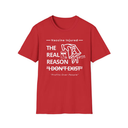 The Real Reason 'I Don’t Exist' – Big Pharma Truth Tee