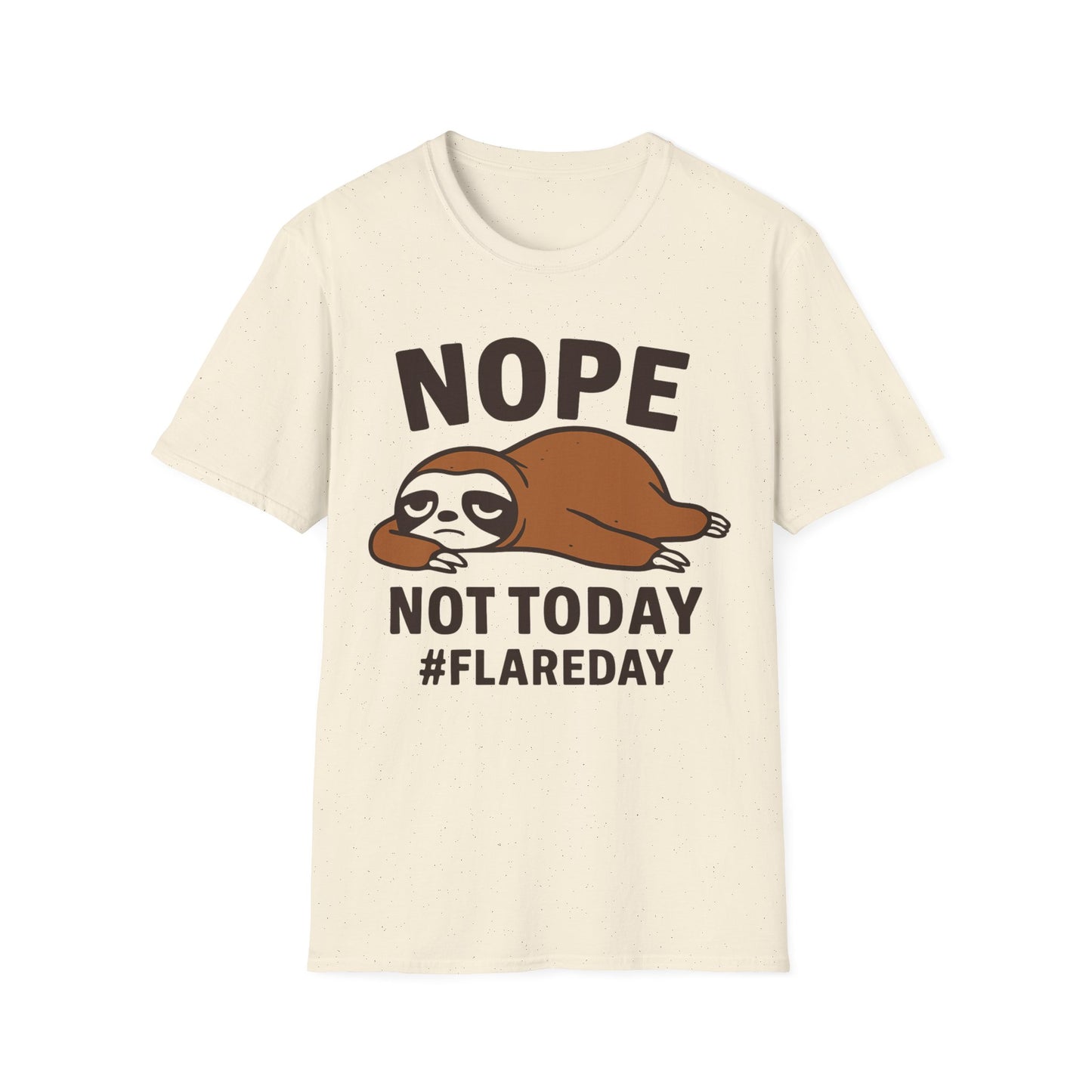 Sloth Chronically Ill Flare Day- Nope Not Today