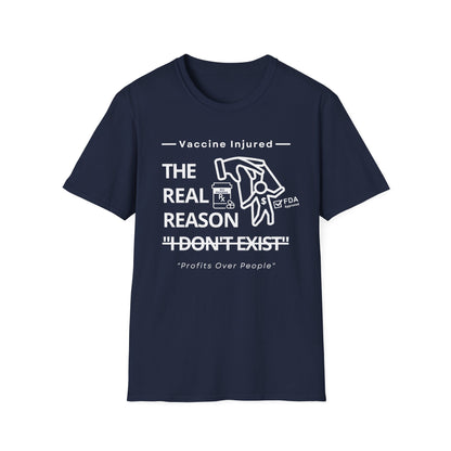 The Real Reason 'I Don’t Exist' – Big Pharma Truth Tee