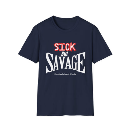 Sick & Savage – Chronically Iconic Warrior Tee