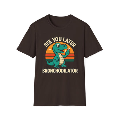 See You Later Bronchodilator – Dino Inhaler Tee