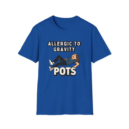 Allergic to Gravity- POTS Shirt