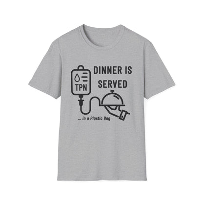 Dinner in a Plastic Bag – Funny TPN Tee