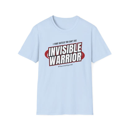 Vaccine Injured- Invisible Warriors Fighting Battles Shirt- Red Design