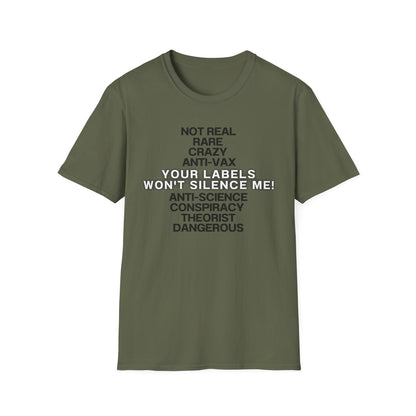 Your Labels Won’t Silence Me – Bold Truth & Advocacy Tee