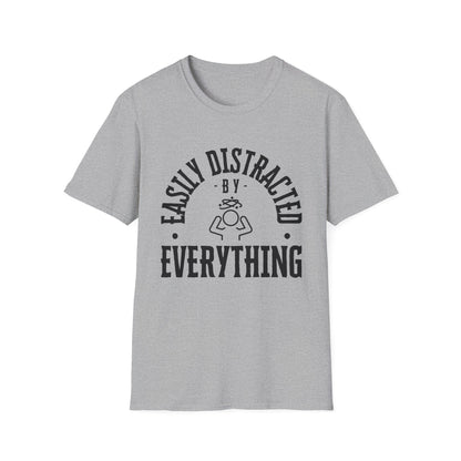 Easily Distracted – Brain Fog, ADD & Chronic Illness Humor Tee