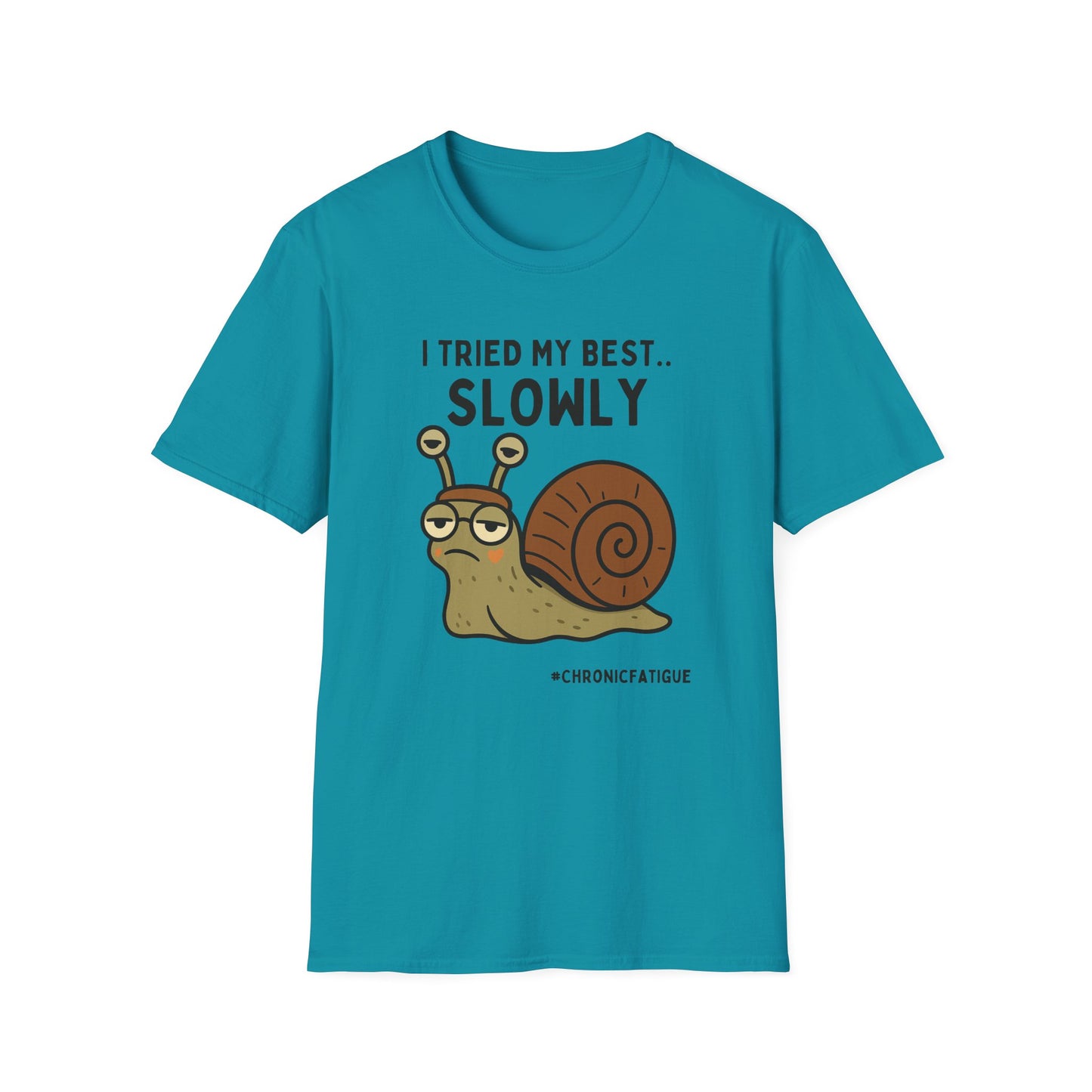 I Tried My Best- Snail Speed Chronic Illness Shirt