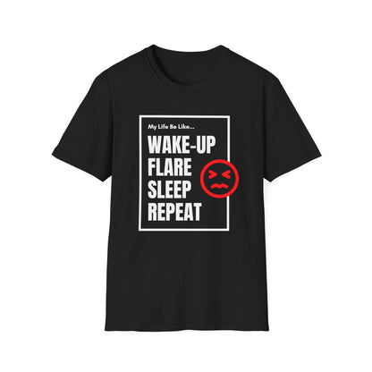 My Life Be Like... Flare, Sleep, Repeat- Chronic Illness Life
