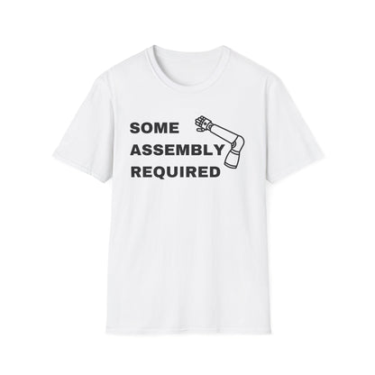 Some Assembly Required – Arm Amputee Funny Shirt