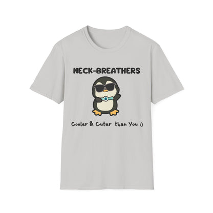 Neck Breathers Are Cooler & Cuter – Tracheostomy Penguin Tee