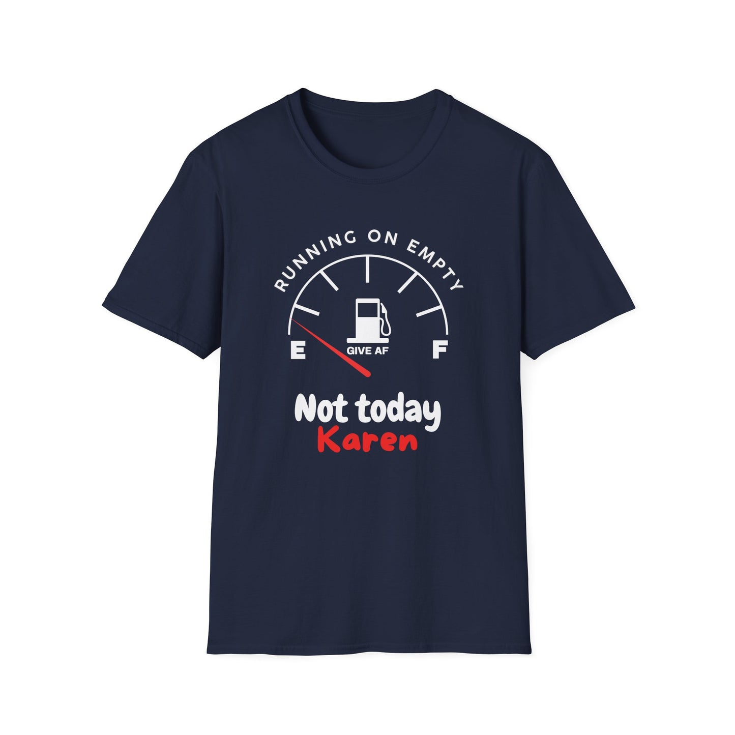 Not Today Karen... Running on Empty  – Chronic Illness Life