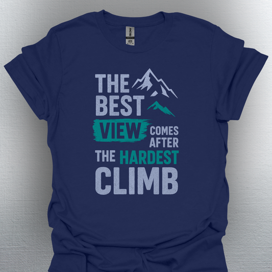 Best View After the Hardest Climb – Warrior Tee