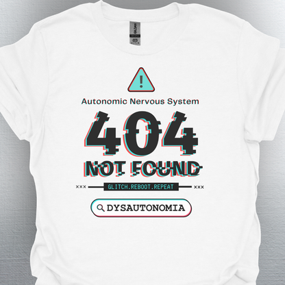 Dysautonomia- System Error T-Shirt