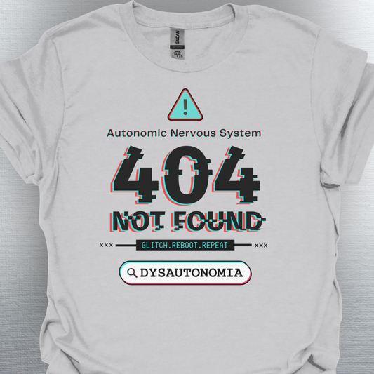 Dysautonomia- System Error T-Shirt