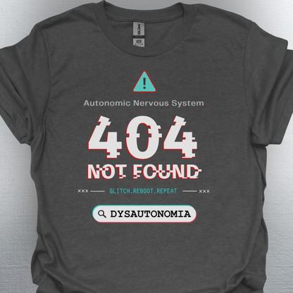Dysautonomia- System Error T-Shirt