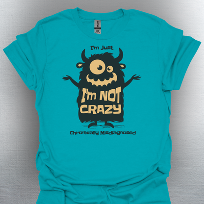 Funny Monster Chronic Illness Misdiagnosis Tee