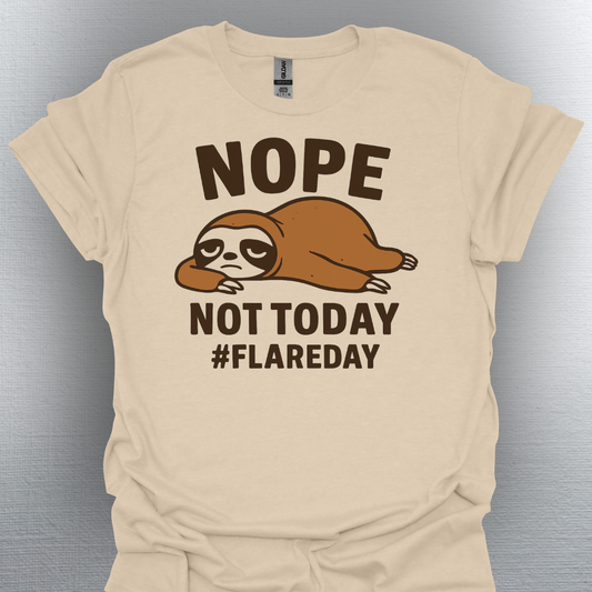 Sloth Chronically Ill Flare Day- Nope Not Today
