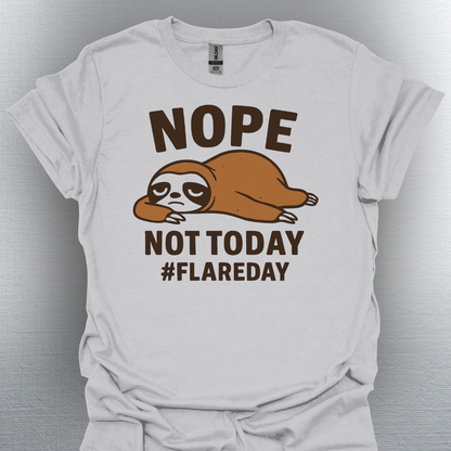 Sloth Chronically Ill Flare Day- Nope Not Today