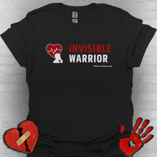 Vaccine Injured Invisible Warrior- Red Design Shirt