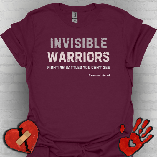 Vaccine Injured Invisible Warrior- Fighting Battles You Can't See