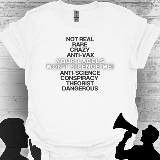 Your Labels Won’t Silence Me – Bold Truth & Advocacy Tee