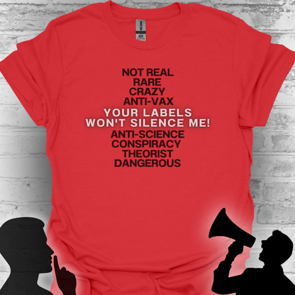 Your Labels Won’t Silence Me – Bold Truth & Advocacy Tee