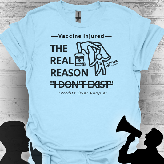 The Real Reason 'I Don’t Exist' – Big Pharma Truth Tee