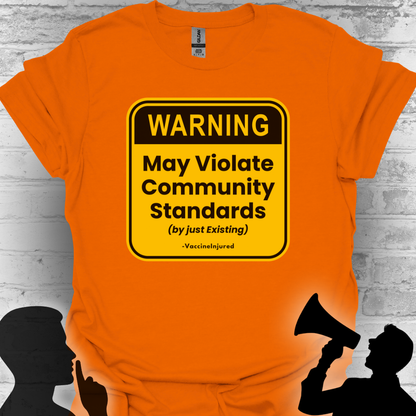 ⚠️ Warning: Community Guidelines T-Shirt