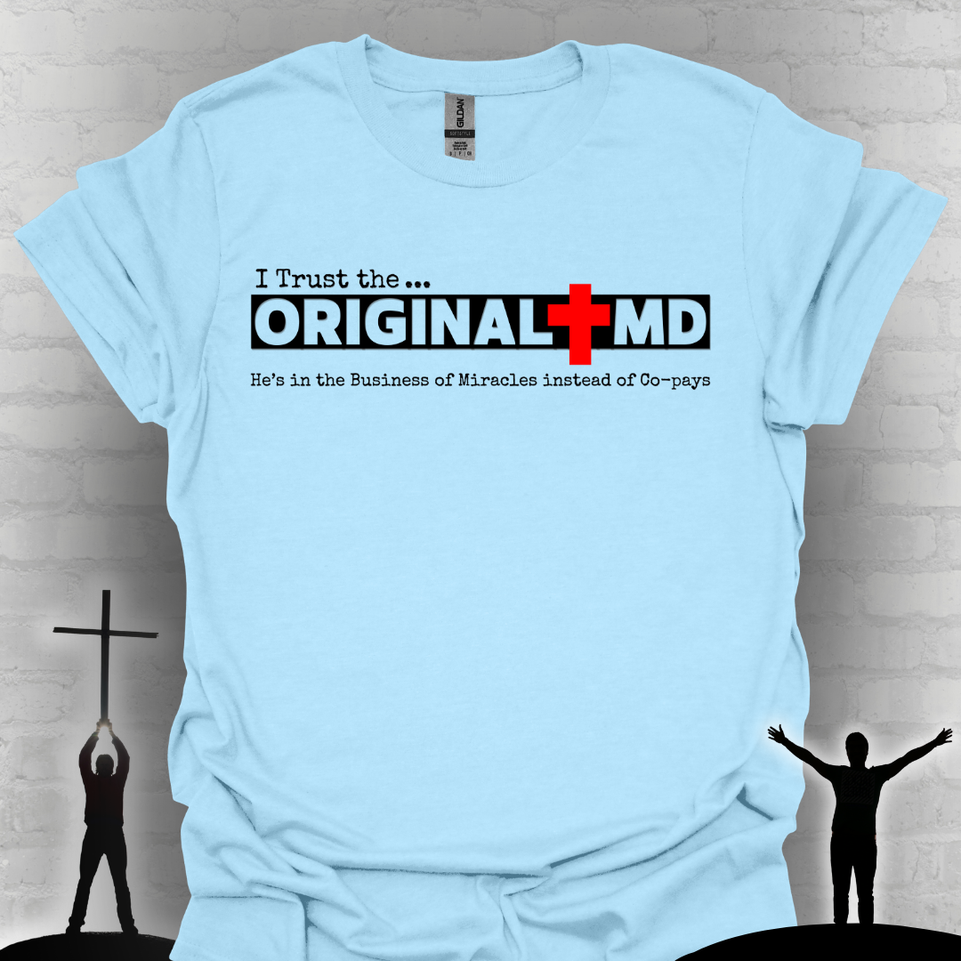 I Trust the Original MD- Faith Over Fear T-shirts