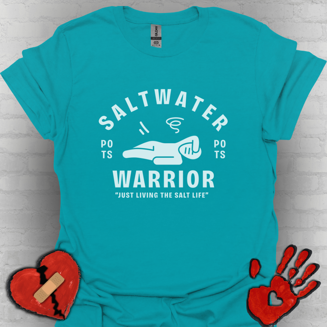 Saltwater Warrior – Living the Salt Life (POTS Tee)