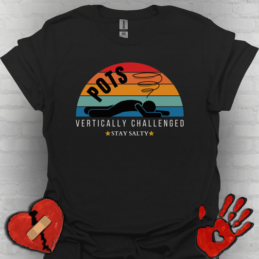 Vertically Challenged – Stay Salty (POTS Awareness Tee)
