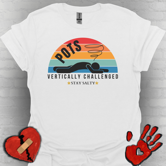 Vertically Challenged – Stay Salty (POTS Awareness Tee)