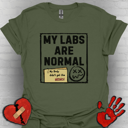 My Labs Are Normal – Medical Gaslighting Shirt