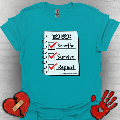 To Do List – Chronic Illness Edition Tee