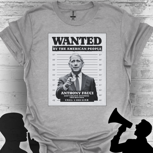 Wanted by the American People – Fauci Accountability Tee