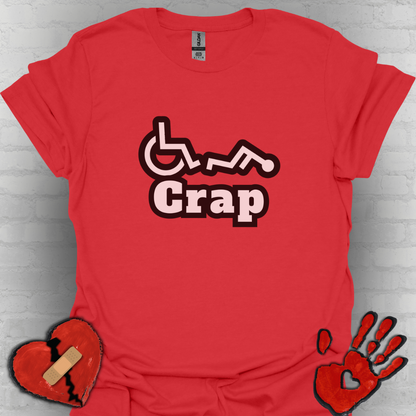 Oh Crap Wheelchair Humor Shirt – Funny Tee