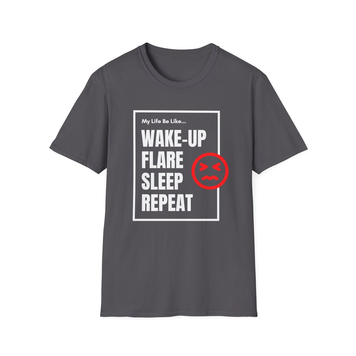 My Life Be Like... Flare, Sleep, Repeat- Chronic Illness Life