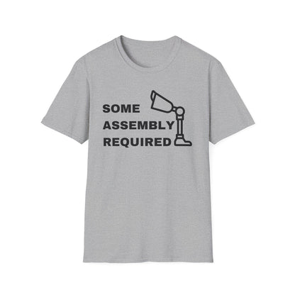 Some Assembly Required – Amputee Funny Shirt