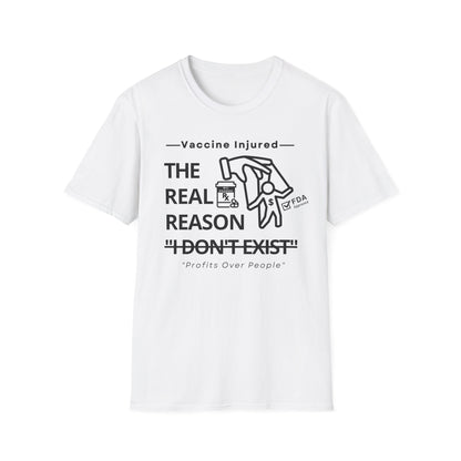 The Real Reason 'I Don’t Exist' – Big Pharma Truth Tee