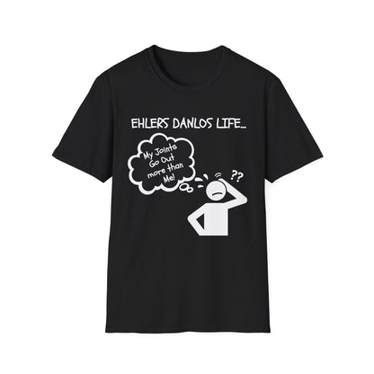 Ehlers Danlos Syndrome- My Joints Go Out More than Me Shirt (Version 2)