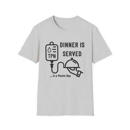 Dinner in a Plastic Bag – Funny TPN Tee