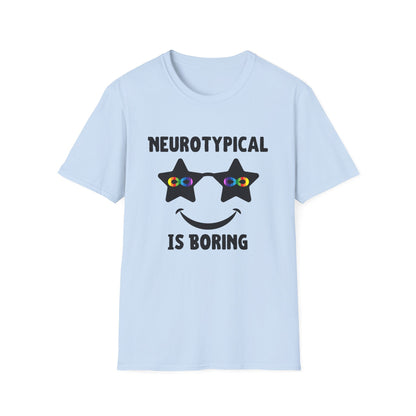 Neurotypical Is Boring Star Sunglasses Design – Neurodivergent Shirt