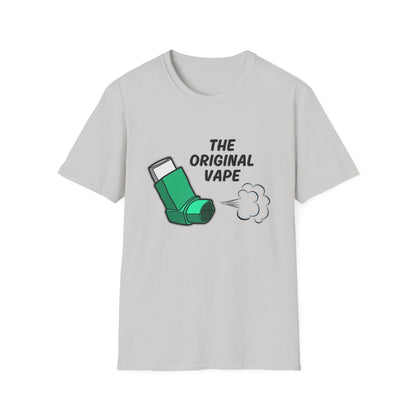 The "Original Vape" - Funny Inhaler Shirt