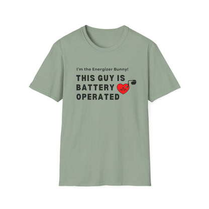 His Battery Operated Pacemaker Humor Tee
