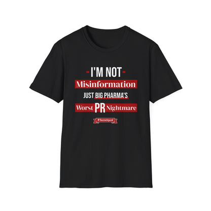 I'm Not Misinformation, Just Big Pharma’s Worst PR Nightmare- Vaccine Injured
