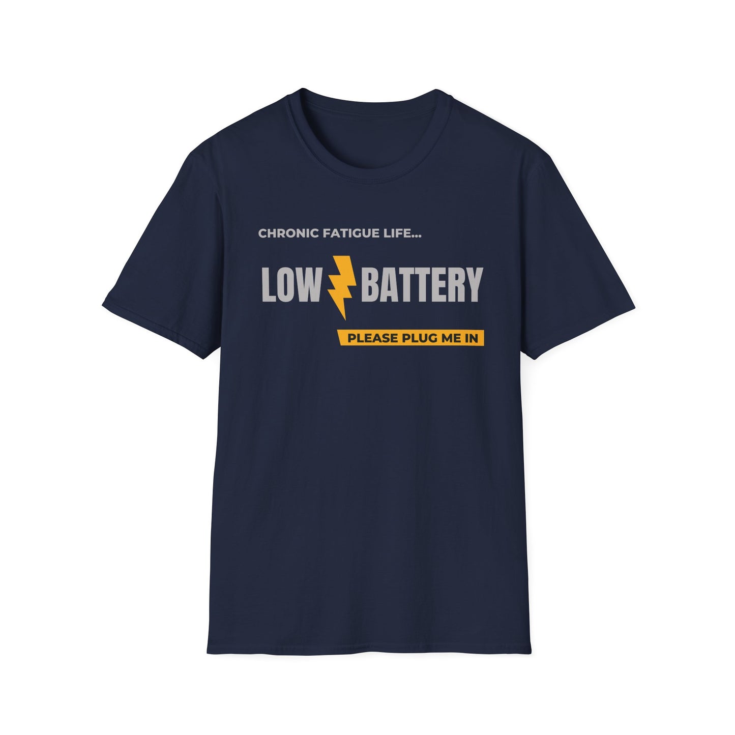 Low Battery- Chronic Illness and Fatigue Shirt